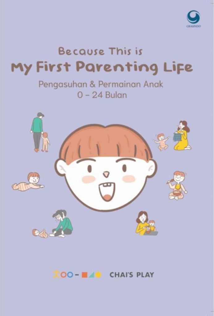 Buku Parenting - Because This Is My First Parenting Life